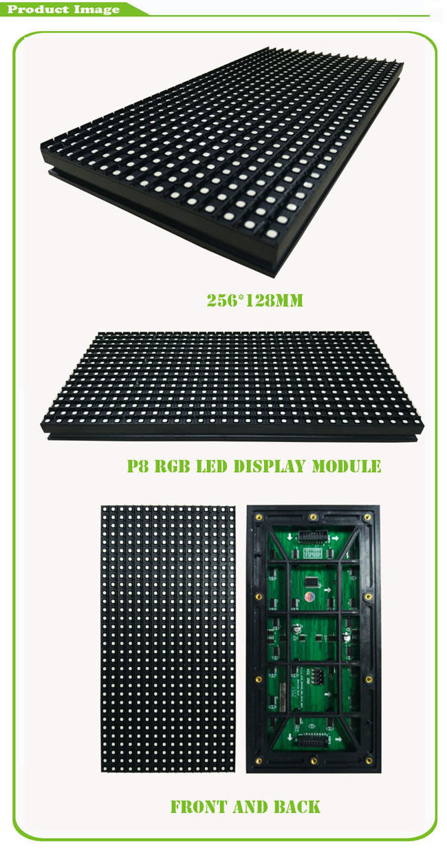 0.3 kg 무게 / 각 조각을 가진 높은 광도 RGB LED 모듈 256mm * 128mm P8